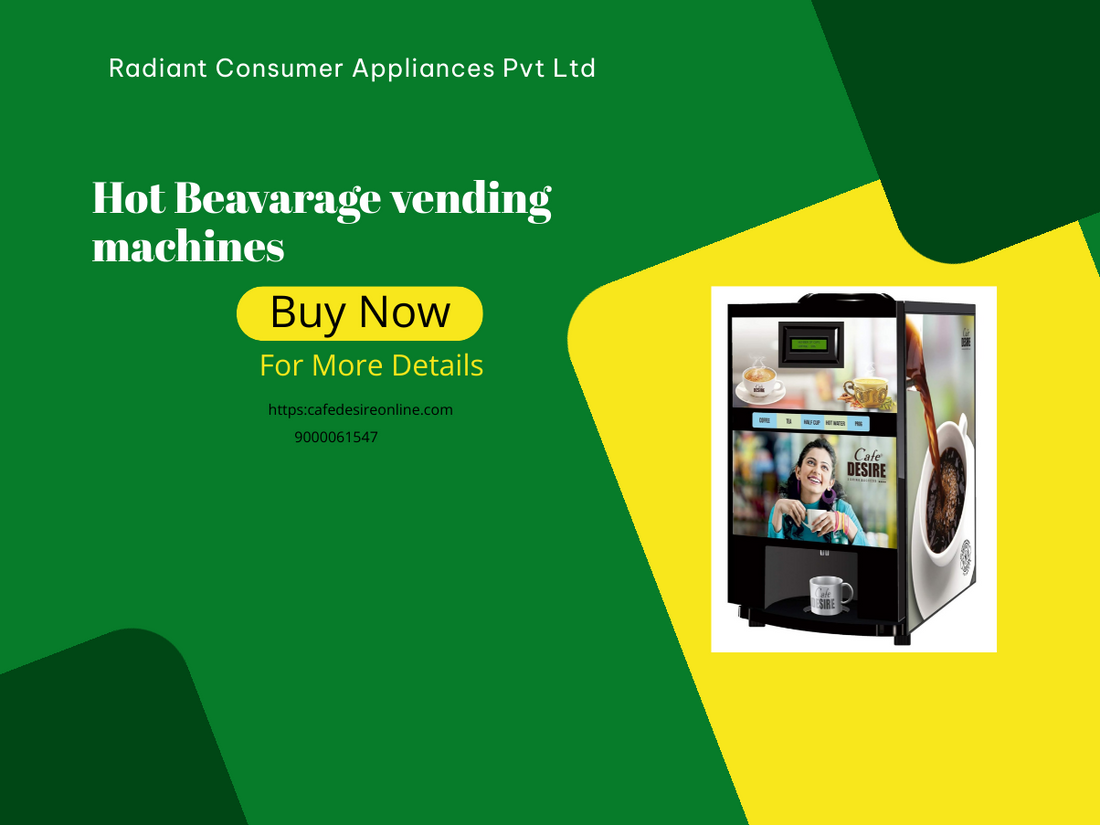 Hot Beverage Vending Machine: The Ultimate Guide